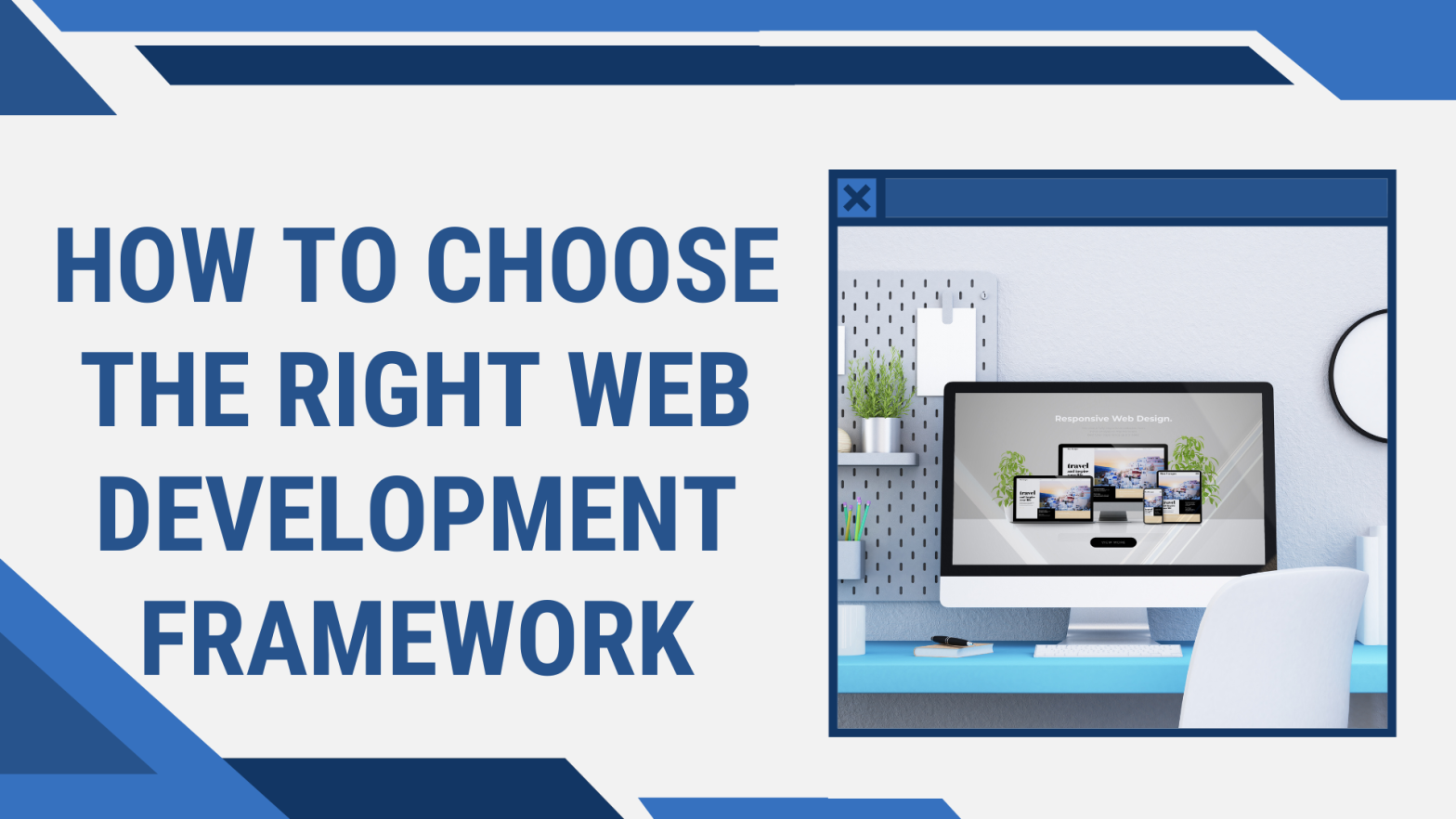 Right Web Development Framework